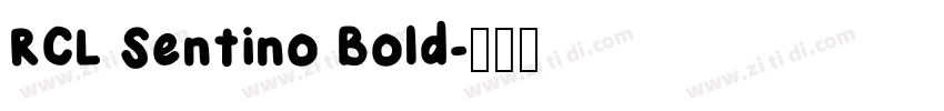 RCL Sentino Bold字体转换